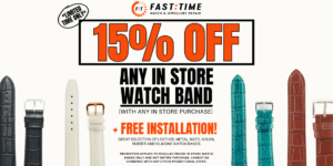 15% off any in store watch band + Free installation 